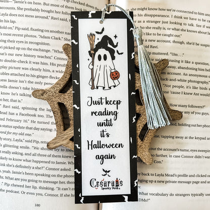 Just Keep Reading Until it's Halloween Again Bookmark Cesarah's Spooky Shop